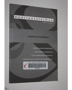 käytetty kirja Nuorisotutkimus 4/2009 : Lapsuus ja visuaalisuus