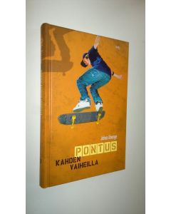 Kirjailijan Johan Unenge uusi kirja Pontus kahden vaiheilla