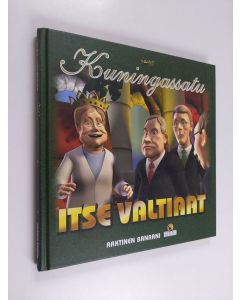käytetty kirja Itse valtiaat Kuningassatu