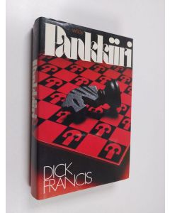 Kirjailijan Dick Francis käytetty kirja Pankkiiri