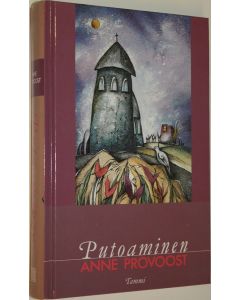 Kirjailijan Anne Provoost käytetty kirja Putoaminen