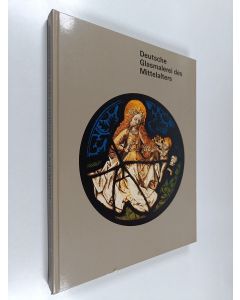 Kirjailijan Rüdiger Becksmann käytetty kirja Deutsche Glasmalerei des Mittelalters
