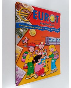 käytetty teos Eurot tutuiksi : harjoittele euron käyttöä