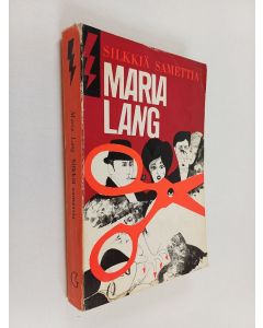Kirjailijan Maria Lang käytetty kirja Silkkiä samettia : salapoliisiromaani