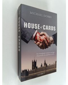 Kirjailijan Michael Dobbs käytetty kirja House of cards (Ruotsinkielinen)