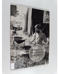 Kirjailijan Teemu Hirvilammi käytetty teos Volga-asiamiehen liiketoiminta