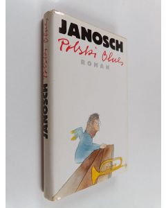 Kirjailijan Janosch käytetty kirja Polski Blues : Roman