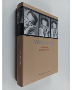 Kirjailijan Väinö Linna käytetty kirja Kootut teokset 1 : Päämäärä ; Musta rakkaus