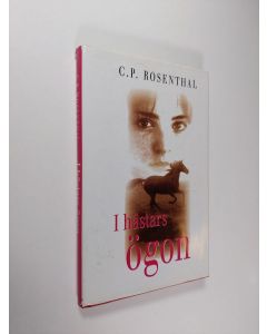 Kirjailijan C. P. Rosenthal käytetty kirja I hästars ögon