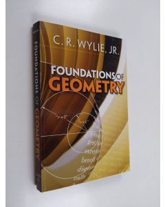 Kirjailijan C. R. Wylie käytetty kirja Foundations of Geometry