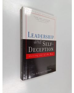 käytetty kirja Leadership and self-deception : getting out of the box