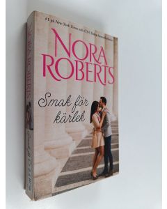 Kirjailijan Nora Roberts käytetty kirja Smak för kärlek