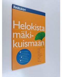 käytetty kirja Helokista mäkikuismaan