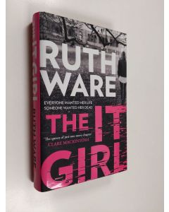 Kirjailijan Ruth Ware käytetty kirja The it girl