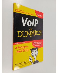 Kirjailijan Timothy V. Kelly käytetty teos VoIP for Dummies