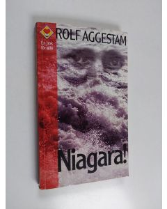Kirjailijan Rolf Aggestam käytetty kirja Niagara!
