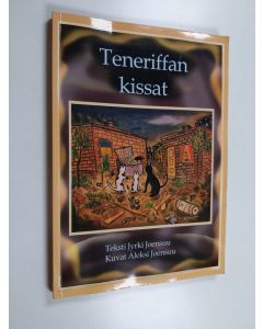 Kirjailijan Jyrki Joensuu käytetty kirja Teneriffan kissat