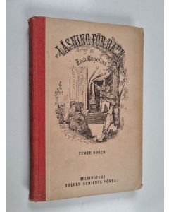 Kirjailijan Zacharias Topelius käytetty kirja Läsning för barn : Femte boken