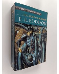 Kirjailijan Eric Rücker Eddison käytetty kirja The Worm Ouroboros