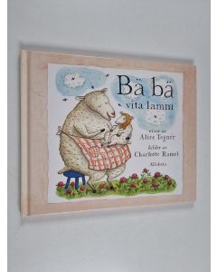 Kirjailijan Alice Tegnér käytetty kirja Bä bä vita lamm - visor