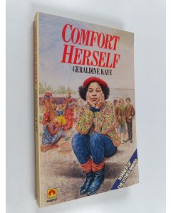 Kirjailijan Geraldine Kaye käytetty kirja Comfort Herself