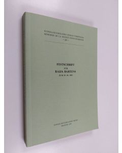 Kirjailijan Ulla-Maija Kulonen käytetty kirja Festschrift für Raija Bartens - zum 25. 10. 1993