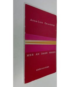 Kirjailijan Anna-Lisa Österberg käytetty kirja Mer än dags seger