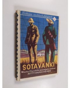 Kirjailijan Betty Rauanheimo käytetty kirja Sotavanki