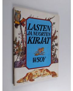 käytetty teos WSOY Lasten ja nuorten kirjat