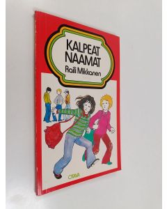 Kirjailijan Raili Mikkanen käytetty kirja Kalpeat naamat