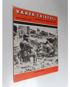 käytetty teos Kansa taisteli - Miehet kertovat 9/1972