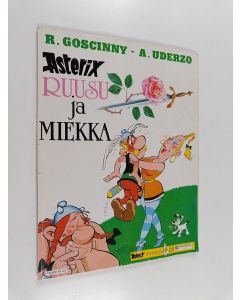 Kirjailijan Goscinny & Albert Uderzo käytetty kirja Ruusu ja miekka