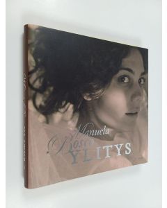Kirjailijan Manuela Bosco käytetty kirja Ylitys