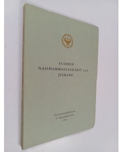 käytetty kirja Suomen naishammaslääkärit r.y:n julkaisu; The 20th anniversary publication of the Finnish Women dentists' Association = Publikation des Finnischen Zahnärztinnenvereins zum 20. Jahrestag, 3 - (20-vuotispäivänä 8. helmikuuta 1963) :