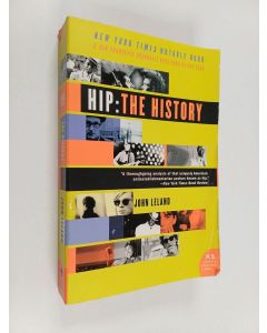 Kirjailijan John Leland käytetty kirja Hip : the history
