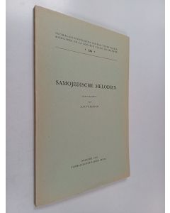 Kirjailijan Armas Otto Väisänen käytetty kirja Samojedische Melodien