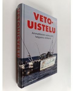 Kirjailijan Jari Rannisto käytetty kirja Vetouistelu