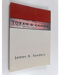 Kirjailijan James A. Sanders käytetty kirja Torah and Canon