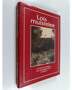 käytetty kirja Lois muistelee