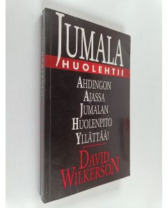Kirjailijan David Wilkerson käytetty kirja Jumala huolehtii