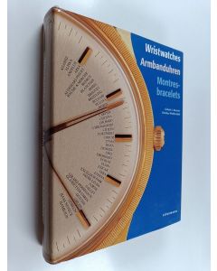 Kirjailijan Gisbert L. Brunner käytetty kirja Wristwatches = Armbanduhren = Montres-bracelets