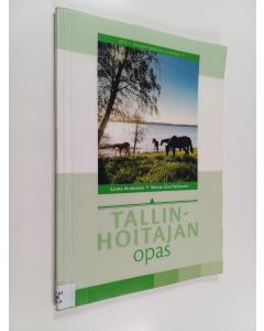 Kirjailijan Sanna Airaksinen käytetty kirja Tallinhoitajan opas