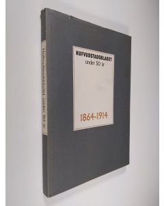 Kirjailijan Egidius Ginström käytetty kirja Hufvudstadsbladet under 50 år 1864-1914