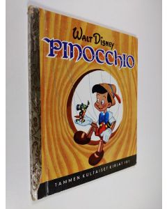 Kirjailijan Walt Disney käytetty kirja Pinocchio