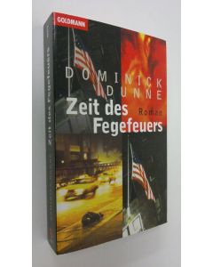 Kirjailijan Dominick Dunne käytetty kirja Zeit des Fegefeuers