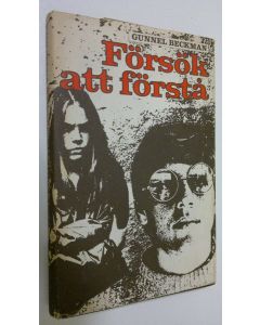Kirjailijan Gunnel Beckman käytetty kirja Försök att förstå