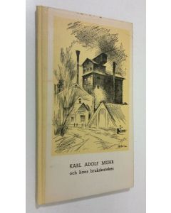 käytetty kirja Karl Adolf Muhr och hans brukskatekes