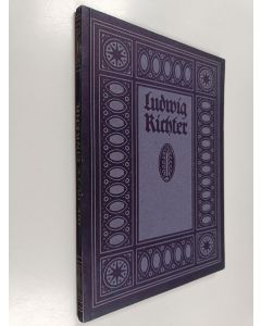 Kirjailijan Ludwig Richter käytetty kirja Die gute einkehr : auswahl schönster holzschnitte : mit sprüchen and liedern