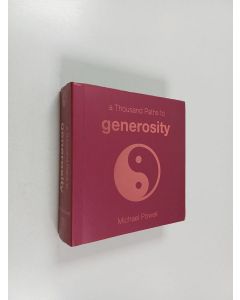 Kirjailijan Michael Powell & Robert Allen käytetty kirja A Thousand Paths to Generosity