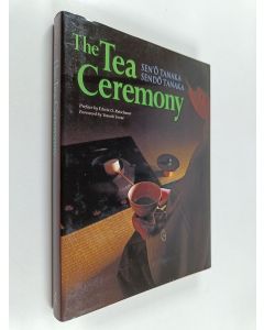 Kirjailijan Sen'o Tanaka käytetty kirja The tea ceremony